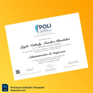 Editable Diploma Template – Colombia Politécnico Grancolombiano Bachelor of Business Administration Template (Fast Edit) Editable Diploma Template – Colombia Politécnico Grancolombiano Bachelor of Business Administration Template (Fast Edit)