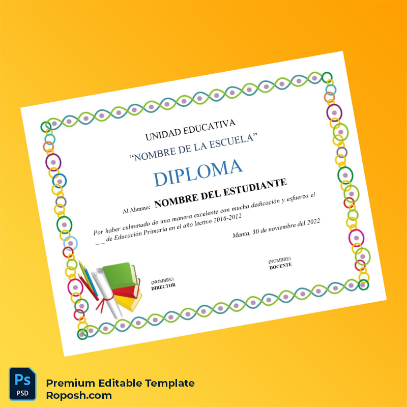 Editable Ecuador Unidad Educativa _Nombre de la Escuela_ Diploma (Fast Edit) 8 Page Editable Ecuador Unidad Educativa _Nombre de la Escuela_ Diploma (Fast Edit) 8 Page
