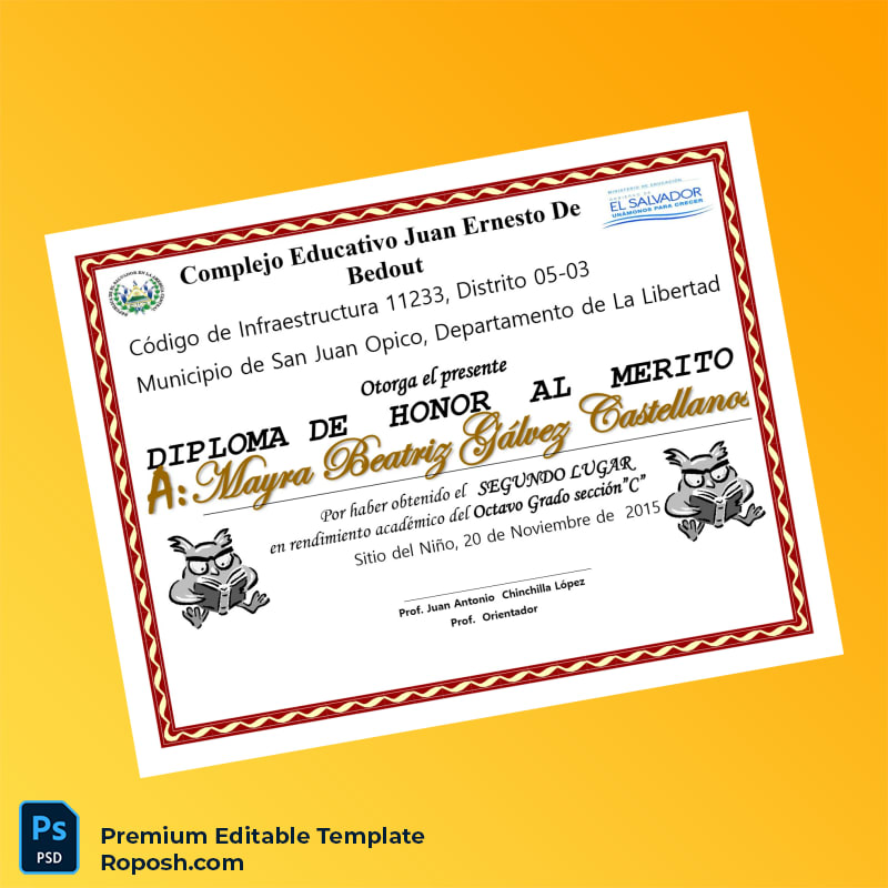 Editable El Salvador Complejo Educativo Juan Ernesto de Bedout Honor Diploma Template (Fast Edit) 3 Page Editable El Salvador Complejo Educativo Juan Ernesto de Bedout Honor Diploma Template (Fast Edit) 3 Page