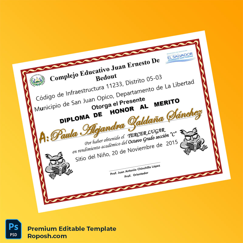 Editable El Salvador Complejo Educativo Juan Ernesto de Bedout Honor Diploma Template (Fast Edit) 3 Page Editable El Salvador Complejo Educativo Juan Ernesto de Bedout Honor Diploma Template (Fast Edit) 3 Page