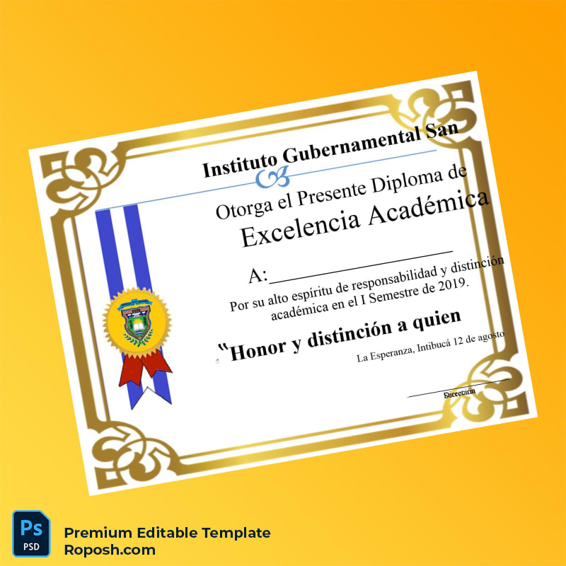 Editable Honduras Instituto Gubernamental San Francisco Academic Excellence Diploma – Fast Edit Editable Honduras Instituto Gubernamental San Francisco Academic Excellence Diploma – Fast Edit