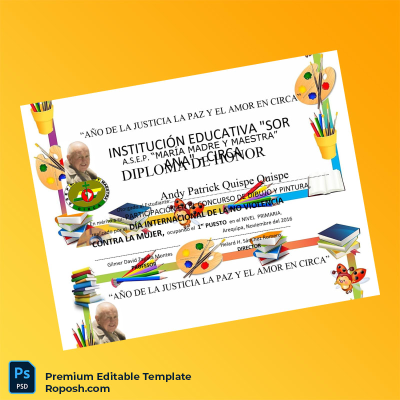 Editable Peru A.S.E.P. _María Madre y Maestra_ Honor Diploma Template (Fast Edit) 6 Page Editable Peru A.S.E.P. _María Madre y Maestra_ Honor Diploma Template (Fast Edit) 6 Page