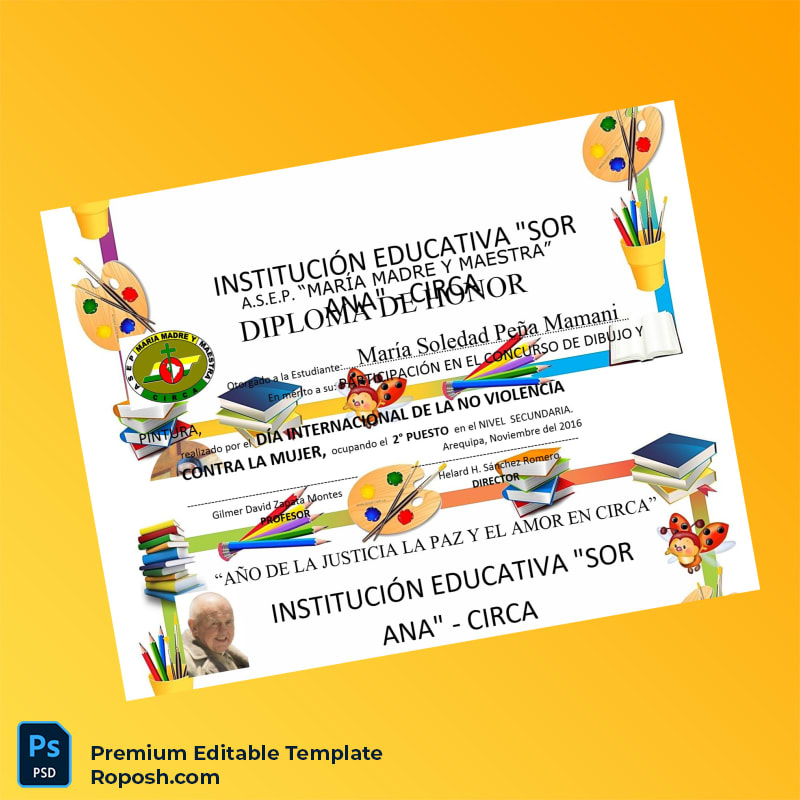 Editable Peru A.S.E.P. _María Madre y Maestra_ Honor Diploma Template (Fast Edit) 6 Page Editable Peru A.S.E.P. _María Madre y Maestra_ Honor Diploma Template (Fast Edit) 6 Page