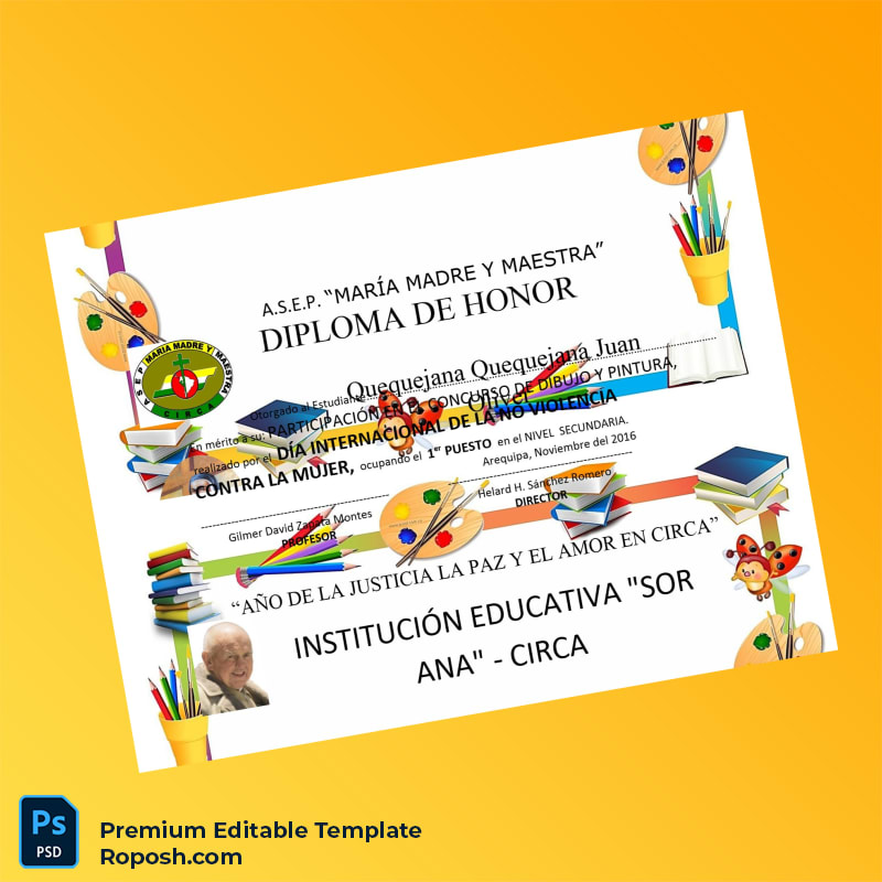 Editable Peru A.S.E.P. _María Madre y Maestra_ Honor Diploma Template (Fast Edit) 6 Page Editable Peru A.S.E.P. _María Madre y Maestra_ Honor Diploma Template (Fast Edit) 6 Page