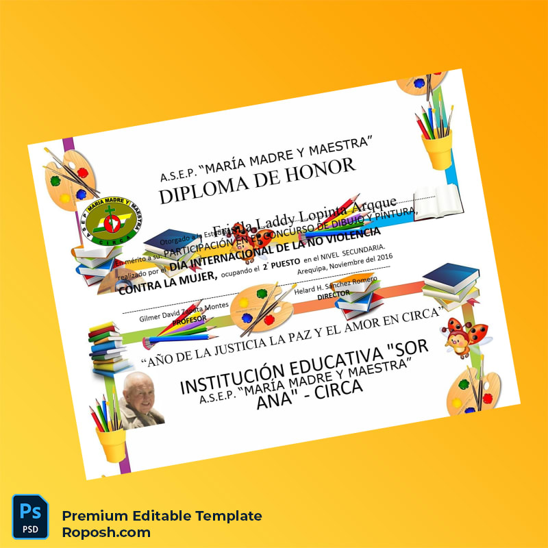 Editable Peru A.S.E.P. _María Madre y Maestra_ Honor Diploma Template (Fast Edit) 6 Page Editable Peru A.S.E.P. _María Madre y Maestra_ Honor Diploma Template (Fast Edit) 6 Page