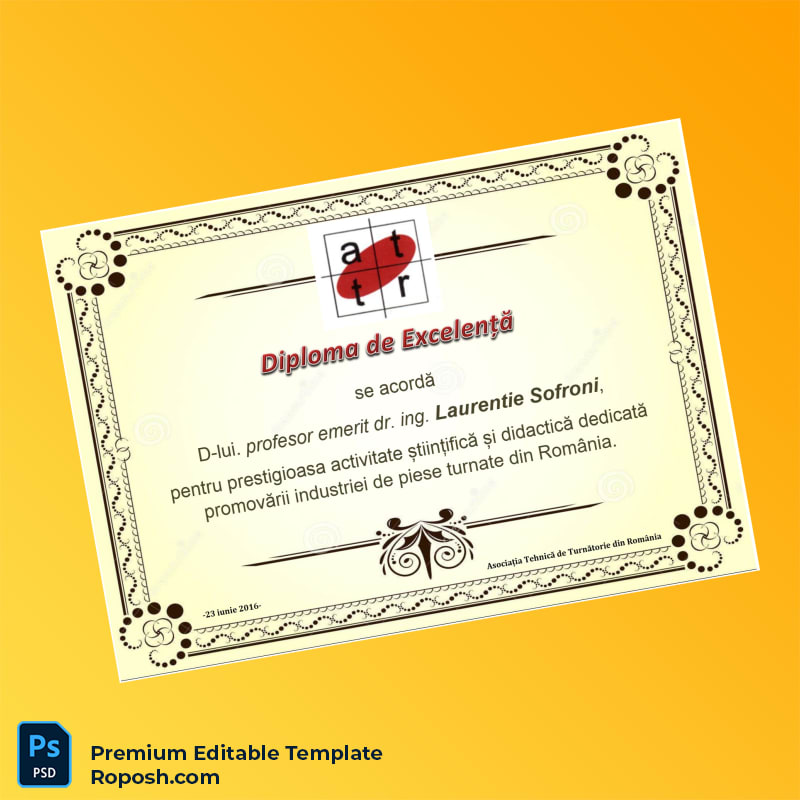 Editable Romania Association of Foundry Technicians Excellence Diploma – Fast Edit Editable Romania Association of Foundry Technicians Excellence Diploma – Fast Edit